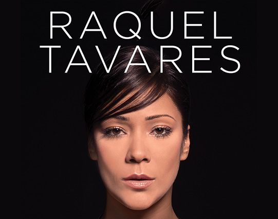 Raquel Tavares em concertos nos Coliseus de Lisboa e Porto (Informações, Preços, Datas e Horário)
